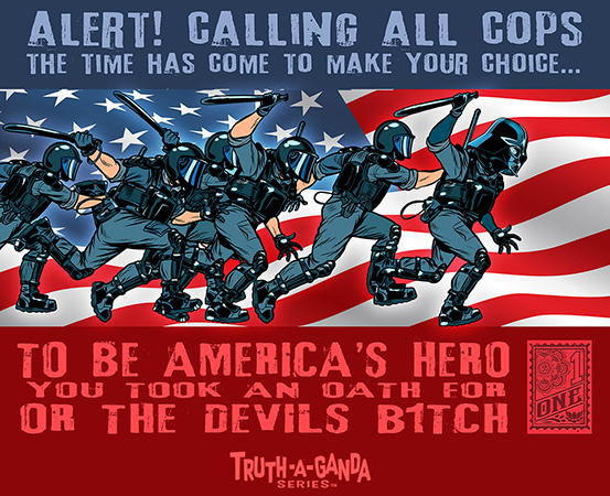calling all cops step up darth vader truthaganda by Greg Dampier - Illustrator & Graphic Artist of Portland, Oregon