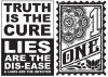 Truth A Ganda • Truth Cure Lies Disease One by Greg Dampier All Rights Reserved.